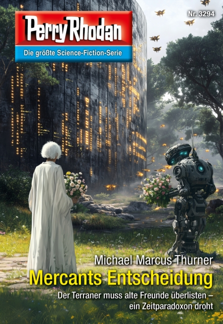 Perry Rhodan 3294: Mercants Entscheidung