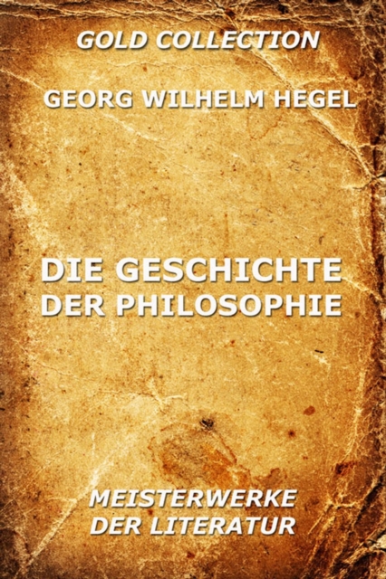 Die Geschichte der Philosophie