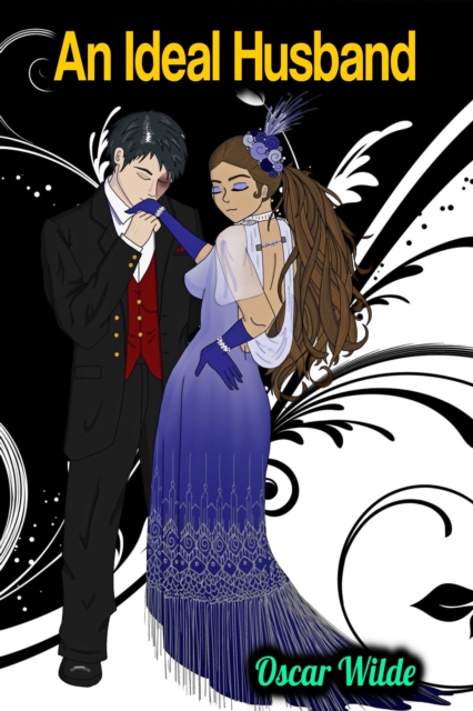 Ideal Husband - Oscar Wilde