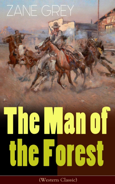 Man of the Forest (Western Classic)