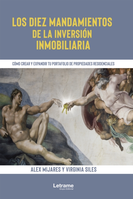 Los diez mandamientos de la inversión inmobiliaria