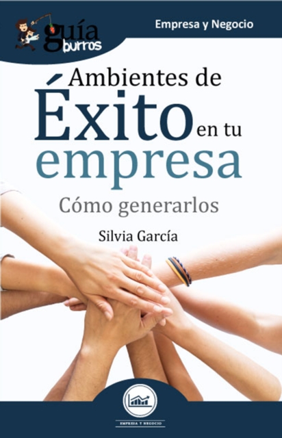 GuíaBurros Ambientes de éxito en tu empresa