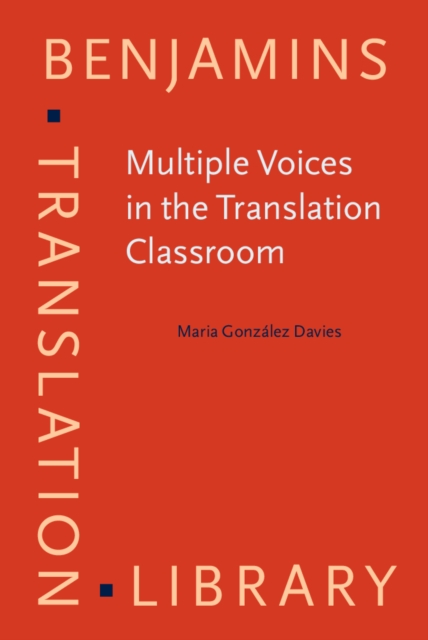 Multiple Voices in the Translation Classroom