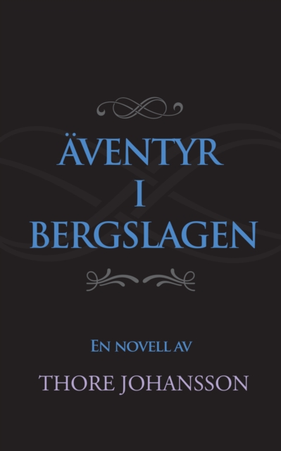 Aventyr i Bergslagen