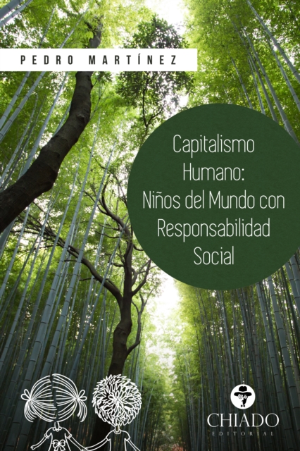 Capitalismo Humano, ninos del Mundo con responsabilidad social