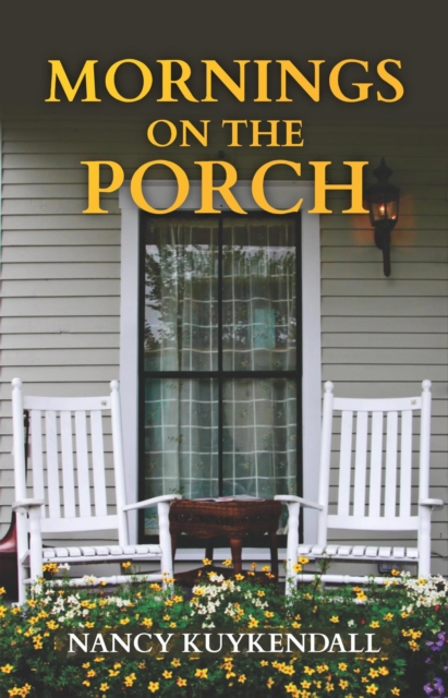 Mornings on the Porch