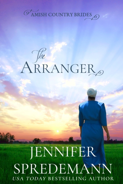 Arranger (Amish Country Brides)