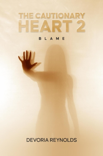 Cautionary Heart 2: Blame