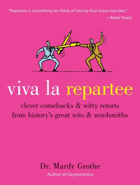 Viva la Repartee
