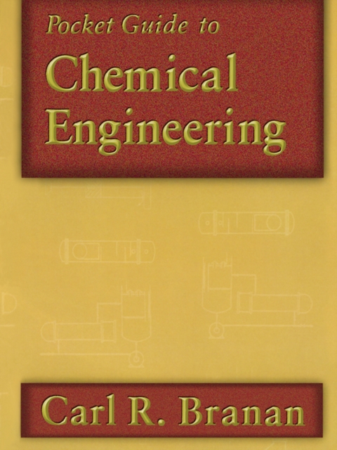 Pocket Guide to Chemical Engineering