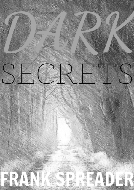 Dark Secrets