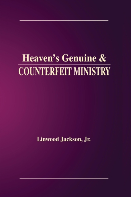 Heaven's Genuine & Counterfeit Ministry