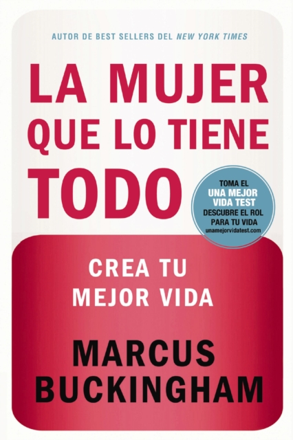La mujer que lo tiene todo