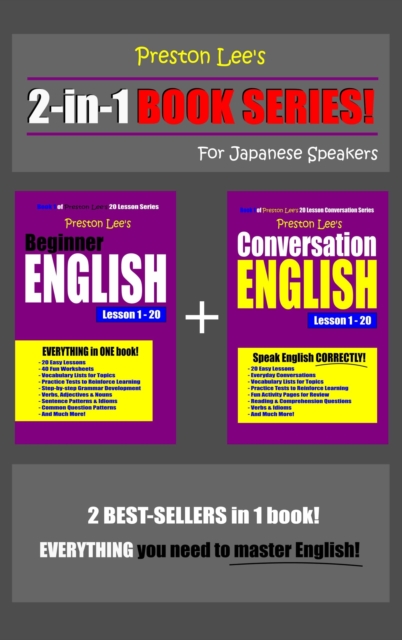 Preston Lee's 2-in-1 Book Series! Beginner English & Conversation English Lesson 1: 20 For Japanese Speakers