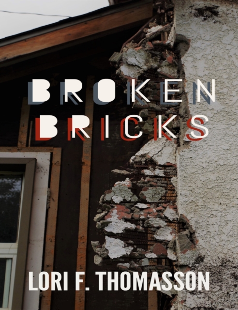 Broken Bricks