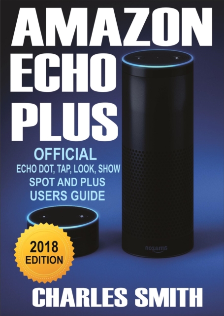Guide To Amazon Echo Plus