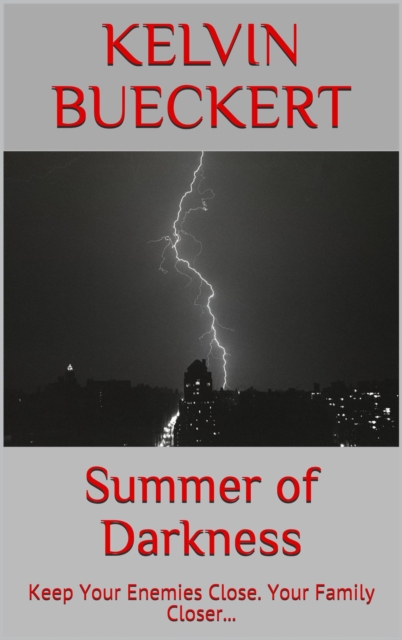 Summer of Darkness