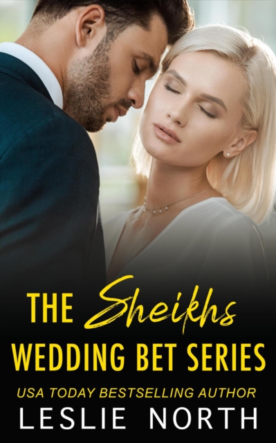 Sheikh's Wedding Bet