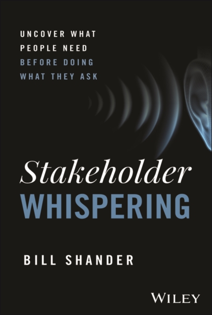 Stakeholder Whispering