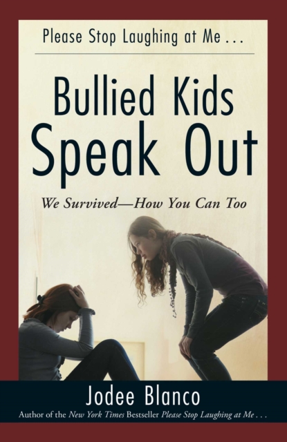 Bullied Kids Speak Out