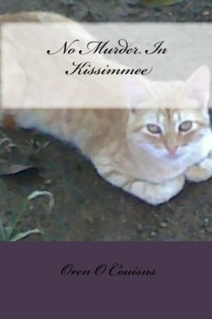 No Murder In Kissinmee