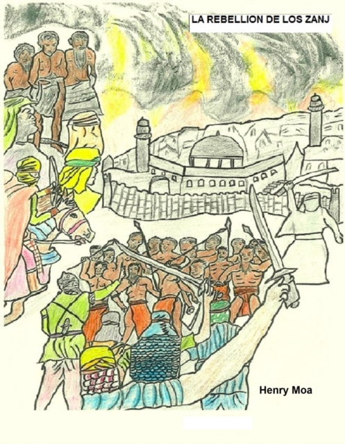 La Rebellion de los Zanj