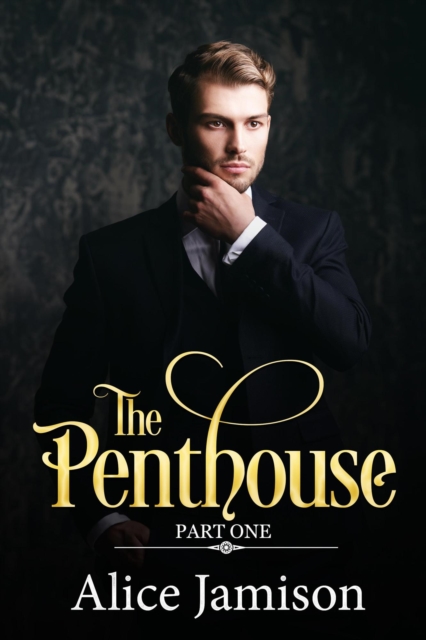 Penthouse Part One