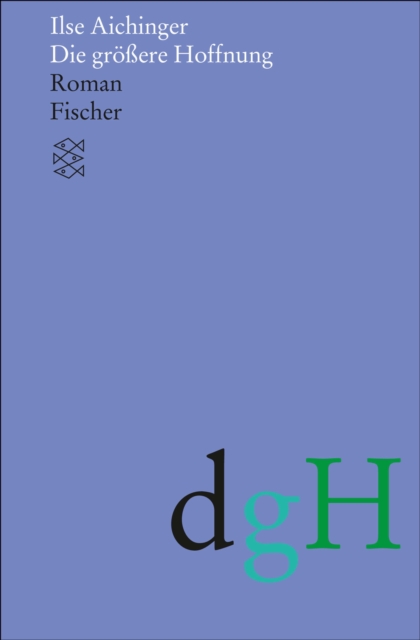 Die größere Hoffnung