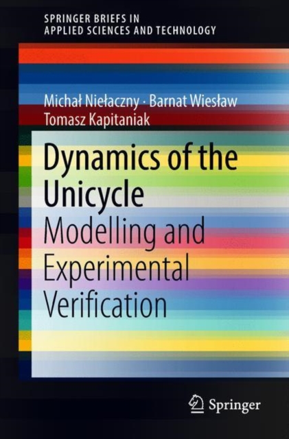 Dynamics of the Unicycle