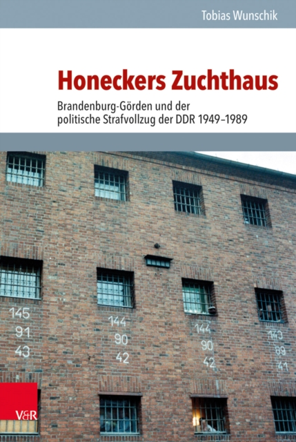 Honeckers Zuchthaus