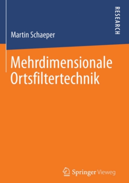 Mehrdimensionale Ortsfiltertechnik