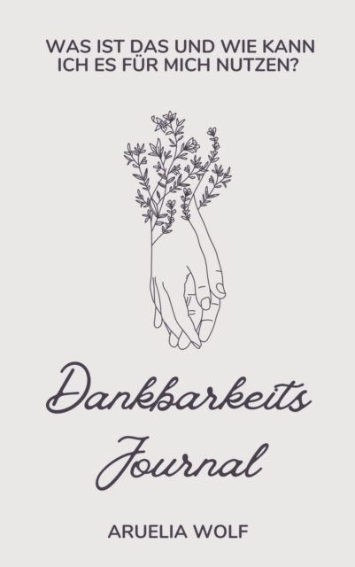 Dankbarkeits Journal
