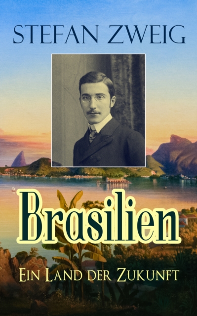 Brasilien - Ein Land der Zukunft