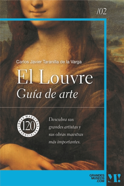 El Louvre. Guía de Arte