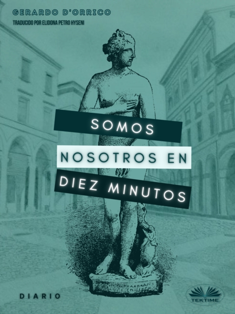 Somos Nosotros En Diez Minutos