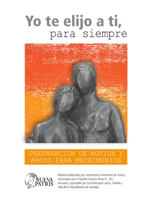 Yo te elijo a ti, para siempre