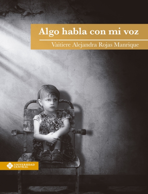 Algo habla con mi voz