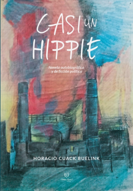 Casi un hippie