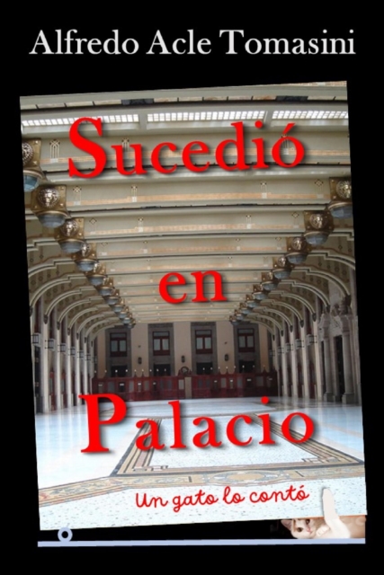 Sucedio en Palacio