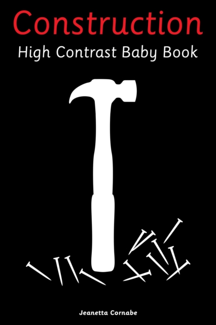 Construction High Contrast Baby Book