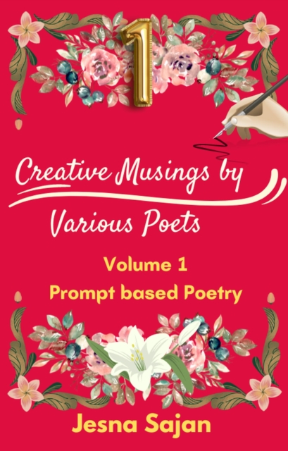 Prompt Poetry - Volume 1