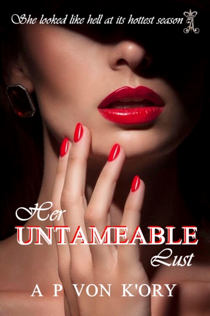 Her Untameable Lust