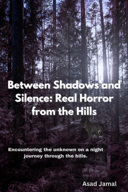Between Shadows and Silence: Real Horror from the Hills