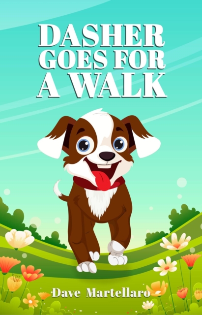 Dasher Goes For A Walk