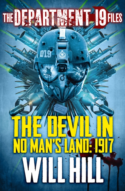 Department 19 Files: The Devil in No Man's Land: 1917