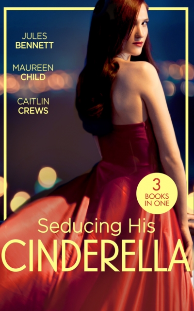 SEDUCING HIS CINDERELLA EB