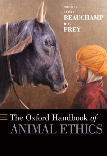 Oxford Handbook of Animal Ethics