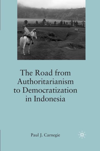 Road from Authoritarianism to Democratization in Indonesia