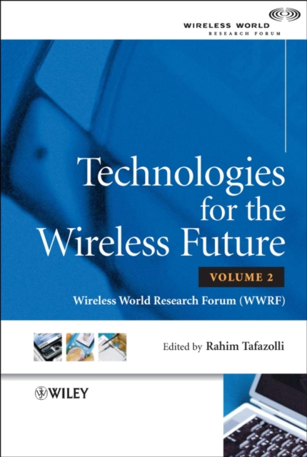 Technologies for the Wireless Future, Volume 2