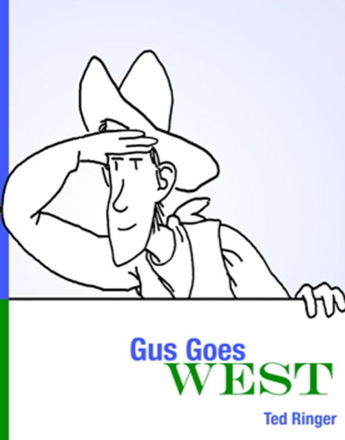 Gus Goes West